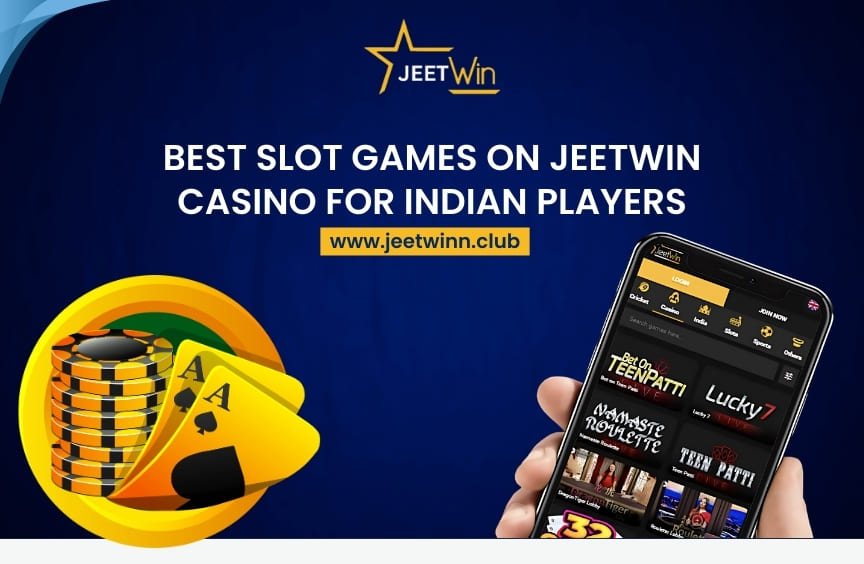 You are currently viewing Best Slot Games on Jeetwin Casino for Indian Players